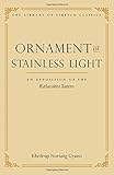 Ornament of Stainless Light: An Exposition of the Kalachakra Tantra (14) (Library of Tibetan Classics)