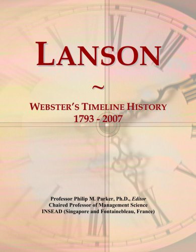 Lanson: Webster's Timeline History, 1793 - 2007