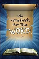 MY NOTEBOOK FOR THE WORD 0972885439 Book Cover
