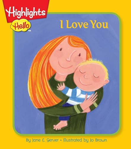 Image of I Love You (Highlights™ Baby's First Board Books)