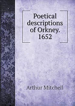 Paperback Poetical descriptions of Orkney. 1652 Book