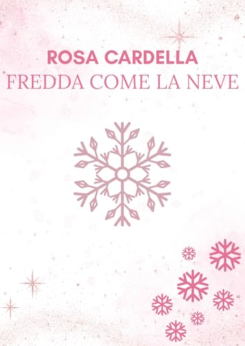 Fredda come la neve