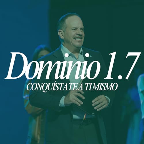 &iexcl;Despi&eacute;rtame, Por Favor! | Dominio 1.7 &bull;12 | Pastor Robert G&oacute;mez