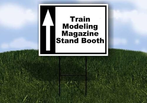Train Modeling Magazine Stand Booth Black White Up Arrow 1 Single Sided 18x24 in Yard Road Sign w/stand