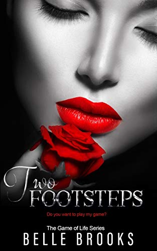 Two Footsteps (The Game of Life Series)