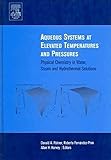 turbine für wasserleitung  Aqueous Systems at Elevated Temperatures and Pressures: Physical Chemistry in Water, Steam and Hydrothermal Solutions
