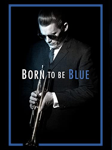  Born to Be Blue