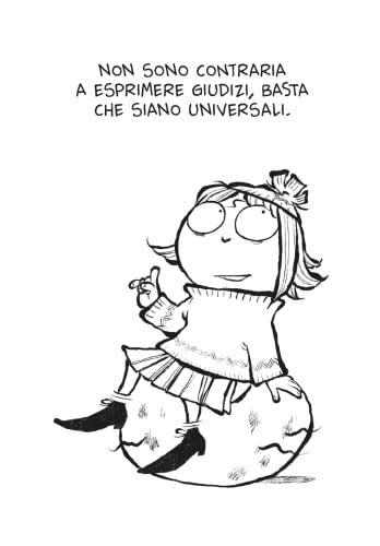 La Bambina Filosofica. Come Rendersi Impopolari - 4