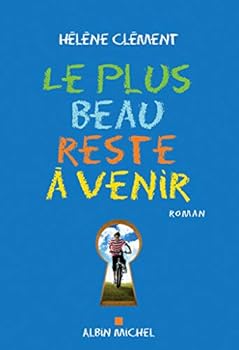 Paperback Le Plus beau reste à venir (French Edition) [French] Book