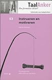  Instrueren en motiveren