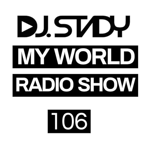 14: Dj. Stady - My World Radio Show 106