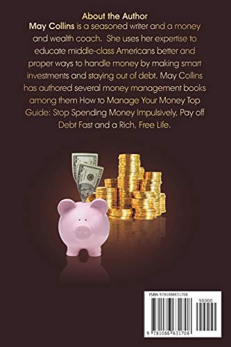 How to Manage Your Money: Top Guide: Stop Impulsive Spending, Pay off Debt Fast and a Live a Rich Life image 4