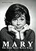 MARY: THE MARY TYLER MOORE STORY