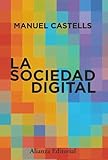 sociedad foot  La sociedad digital (Alianza Ensayo)
