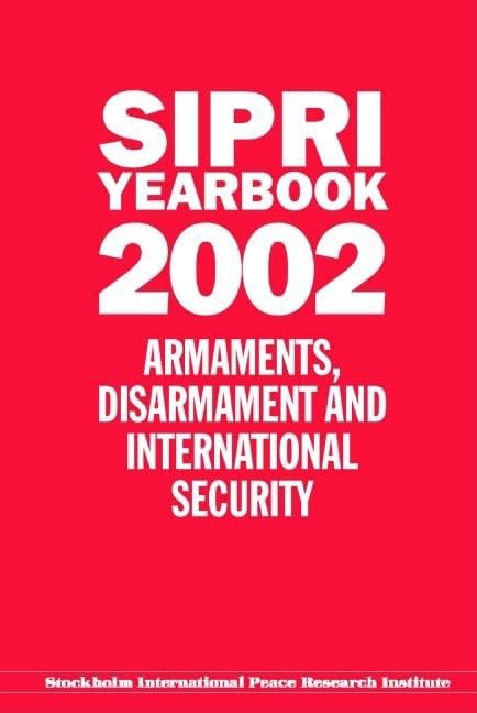 Sipri Yearbook 2002 (SIPRI Yearbook Series)