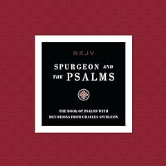 NKJV, Spurgeon and the Psalms Audio, Maclaren Series Audiolibro Por Charles H. Spurgeon arte de portada