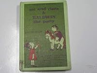 Me and Clara and Baldwin the pony (His A me-and-Clara storybook) 0394844343 Book Cover