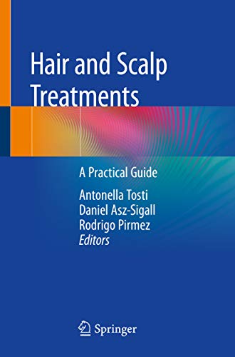 Hair and Scalp Treatments: A Practical Guide (English Edition)