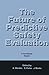 Produktbild The Future of Predictive Safety Evaluation: In Two Volumes Volume 1