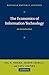 The Economics of Information Technology: An Introduction (Raffaele Mattioli Lectures)