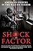 Shock Factor: American Snipers in the War on Terror