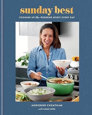 Book cover Sunday Best: Cooking Up the Weekend Spirit Every Day: A Cookbook