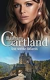 barbara cartland movies youtube  Die weiße Sklavin (Die zeitlose romansammlung von Barbara Cartland, Band 26)
