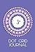 Produktbild Dot Grid Journal Om Sign Mandala: A beautiful notebook for yoga teachers, trainees, personal trainers, fitness instructors, coaches and students. ... and landscape and more - look inside to see