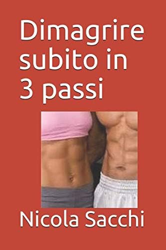 Dimagrire subito in 3 passi
