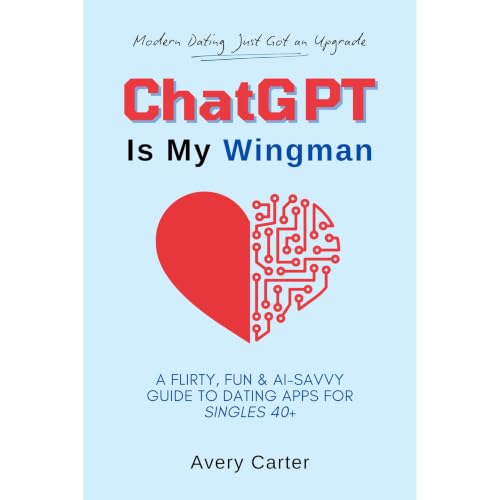 ChatGPT Is My Wingman Audiobook By Avery Carter cover art