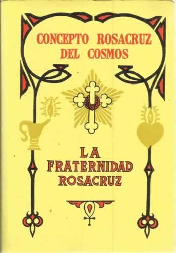 CONCEPTO ROSACRUZ DEL COSMOS LA FRATERNIDAD ROS... [Spanish] 9501710521 Book Cover