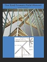 The Roof Framers Field Manual 171781459X Book Cover