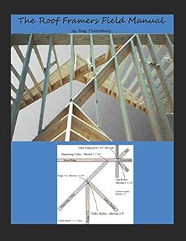 Paperback The Roof Framers Field Manual Book