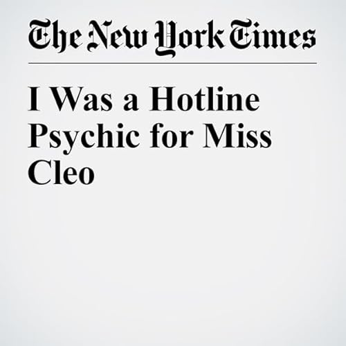 I Was a Hotline Psychic for Miss Cleo cover art