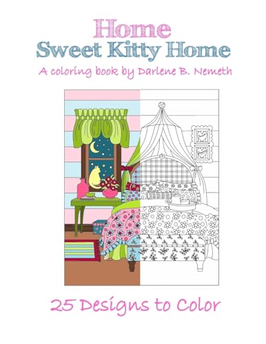 Home Sweet Kitty Home: An Adult Coloring Book