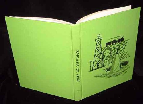 SAPULPA, OK 74066. VOLUME 1. B000K3EFZI Book Cover