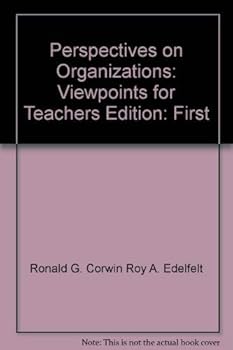 Paperback Perspectives on organizations: Viewpoints for teachers Book