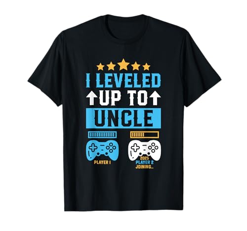 Je suis passé au niveau Uncle 2025 Gamer Funny, bientôt Uncle 2025 T-Shirt