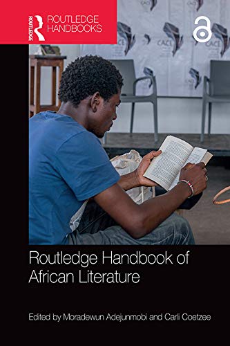 Routledge Handbook of African Literature      1st Edition, Kindle Edition