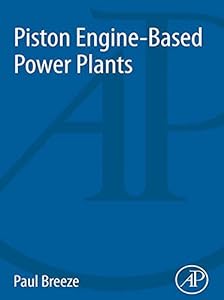 Piston Engine-Based Power Plants (Power Generation)