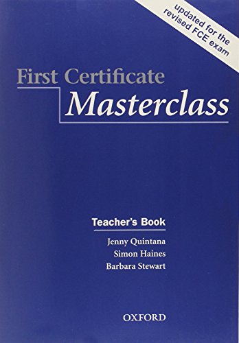Used Book in Good Condition First certificate masterclass. Teacher\'s book. Per il Liceo linguistico
