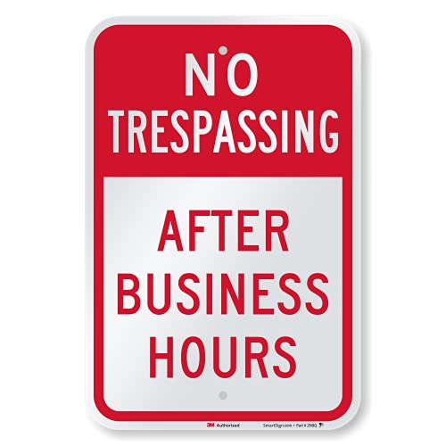 SmartSign No Trespassing After Business Hours Metal Sign #TOP24