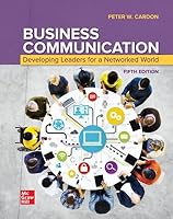 Loose Leaf for Business Communication: Developing Leaders for a Networked World 126642167X Book Cover