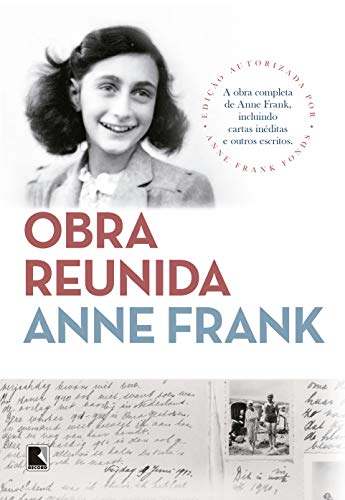 Anne Frank: Obra reunida: