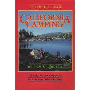 Paperback California Camping: The Complete Guide to California's Hidden Recreation Areas Book