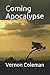 Coming Apocalypse