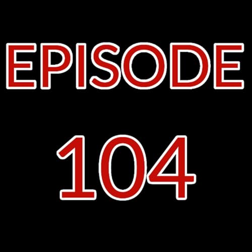 Episode 104 - Acts (Part 1)