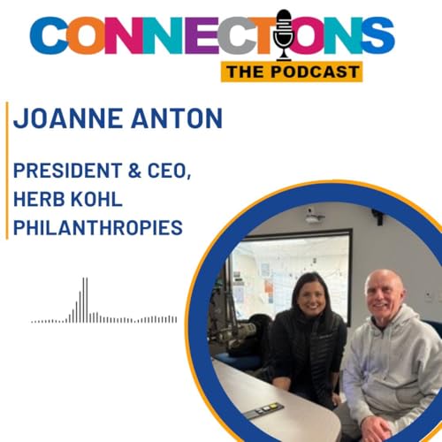 JoAnne Anton, President & CEO, Herb Kohl Philanthropies