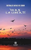 Vers la liberté (French Edition) B08DSH78QM Book Cover