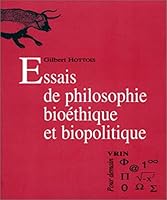Essais de Philosophie Bioethique Et Biopolitique 2711614050 Book Cover